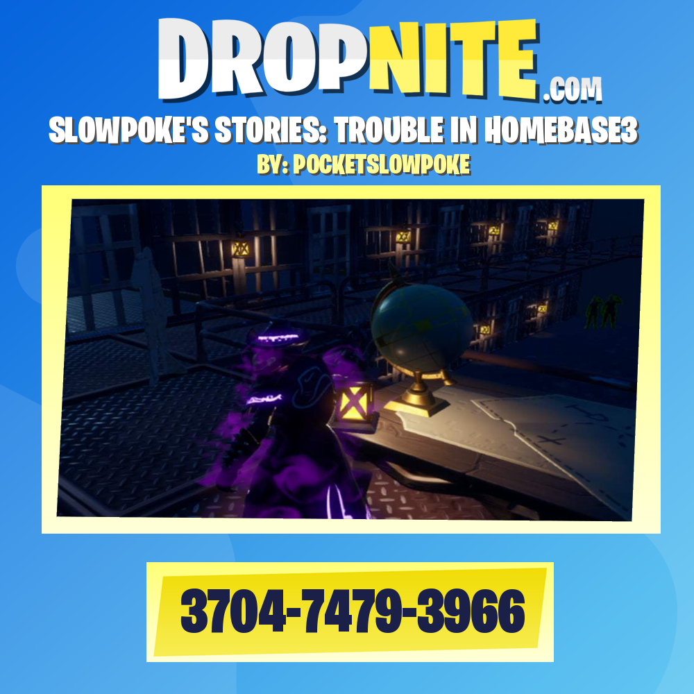 SLOWPOKE'S STORIES: TROUBLE IN HOMEBASE3