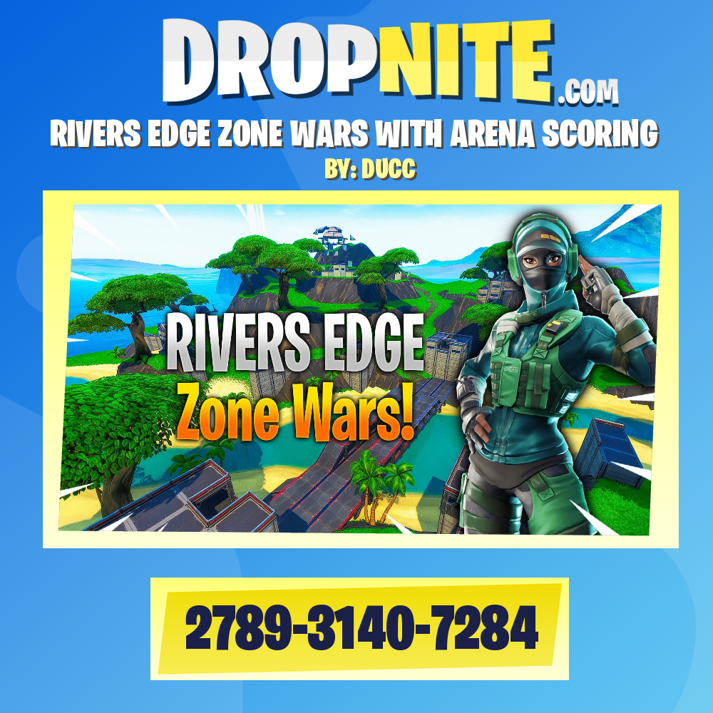 RIVERS EDGE ZONE WARS WITH ARENA SCORING