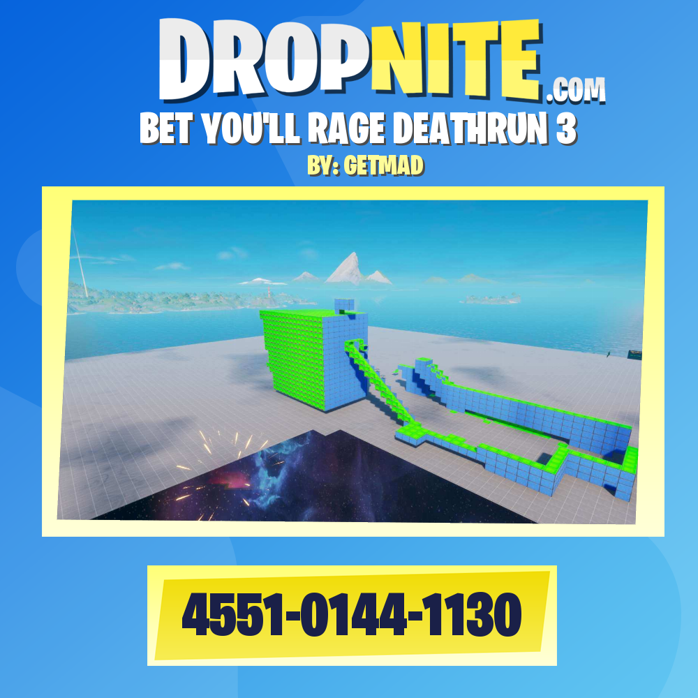 BET YOU'LL RAGE DEATHRUN 3