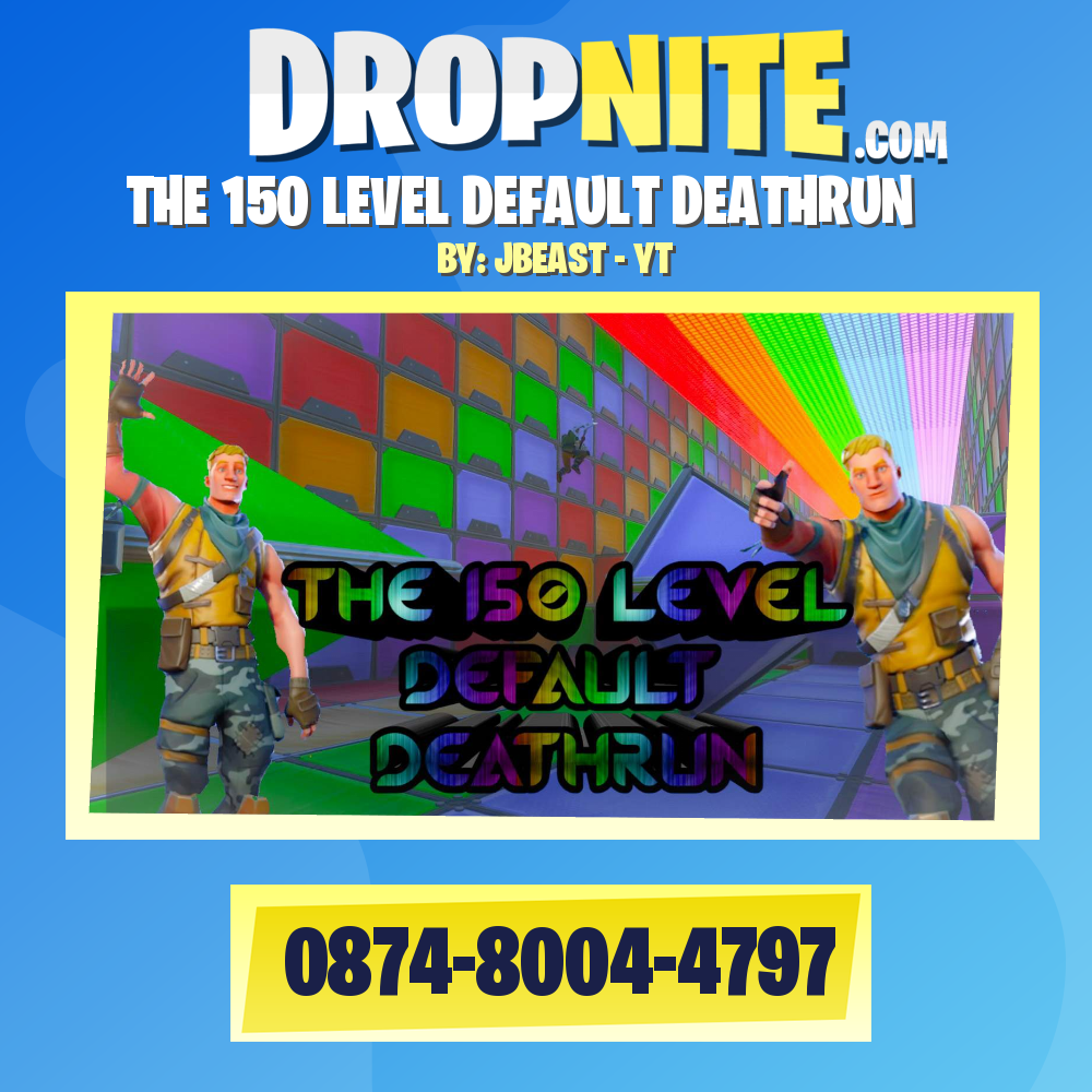 THE 150 LEVEL DEFAULT DEATHRUN