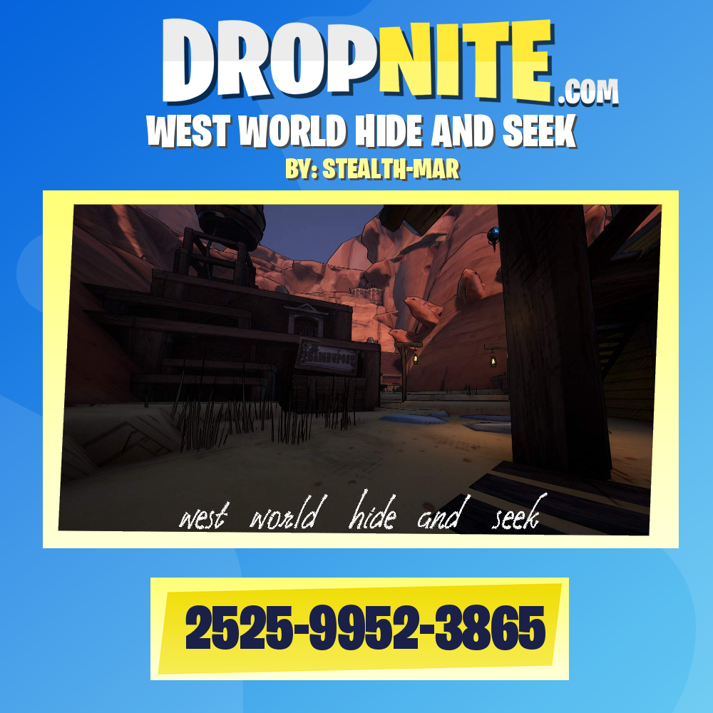WEST WORLD HIDE AND SEEK