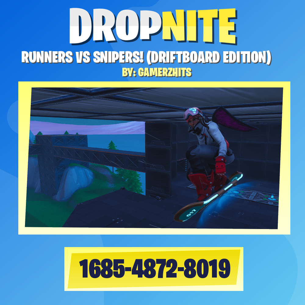 RUNNERS VS SNIPERS! (DRIFTBOARD EDITION)