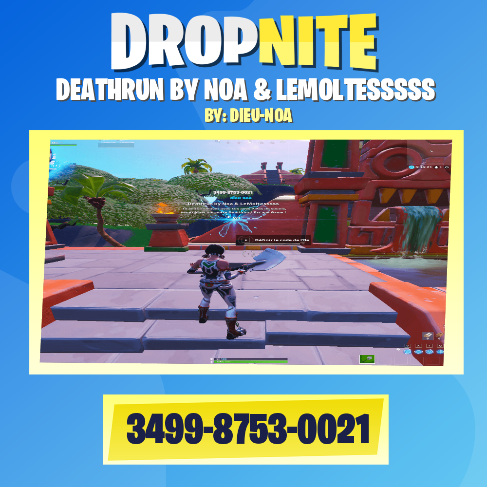 DEATHRUN BY NOA & LEMOLTESSSSS