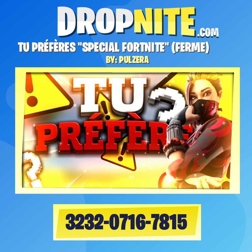 TU PRÉFÈRES "SPECIAL FORTNITE" (FERME)