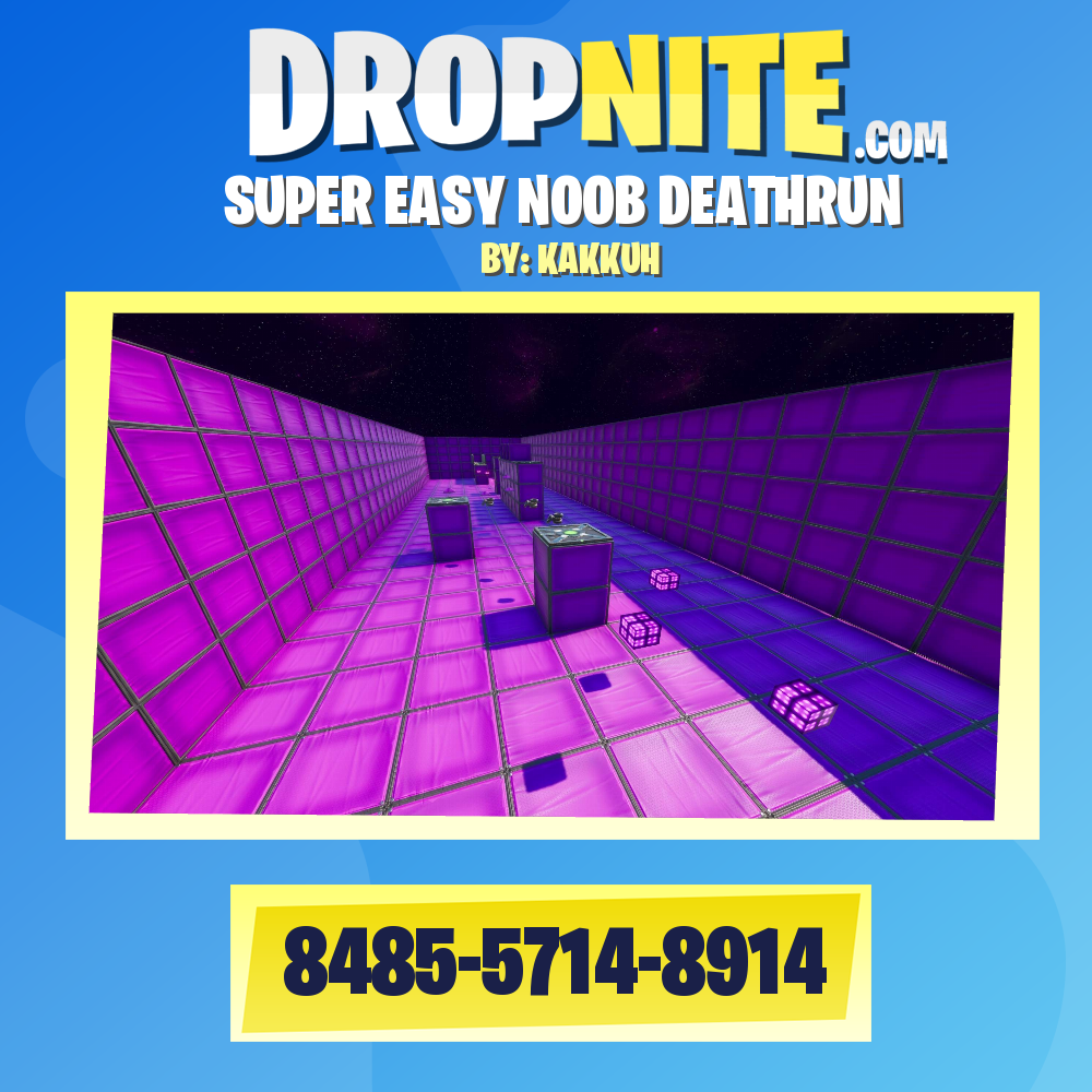 SUPER EASY NOOB DEATHRUN