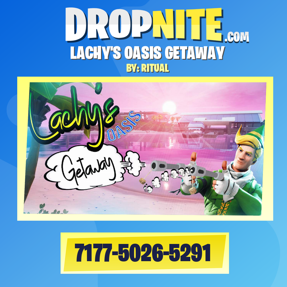 LACHY'S OASIS GETAWAY