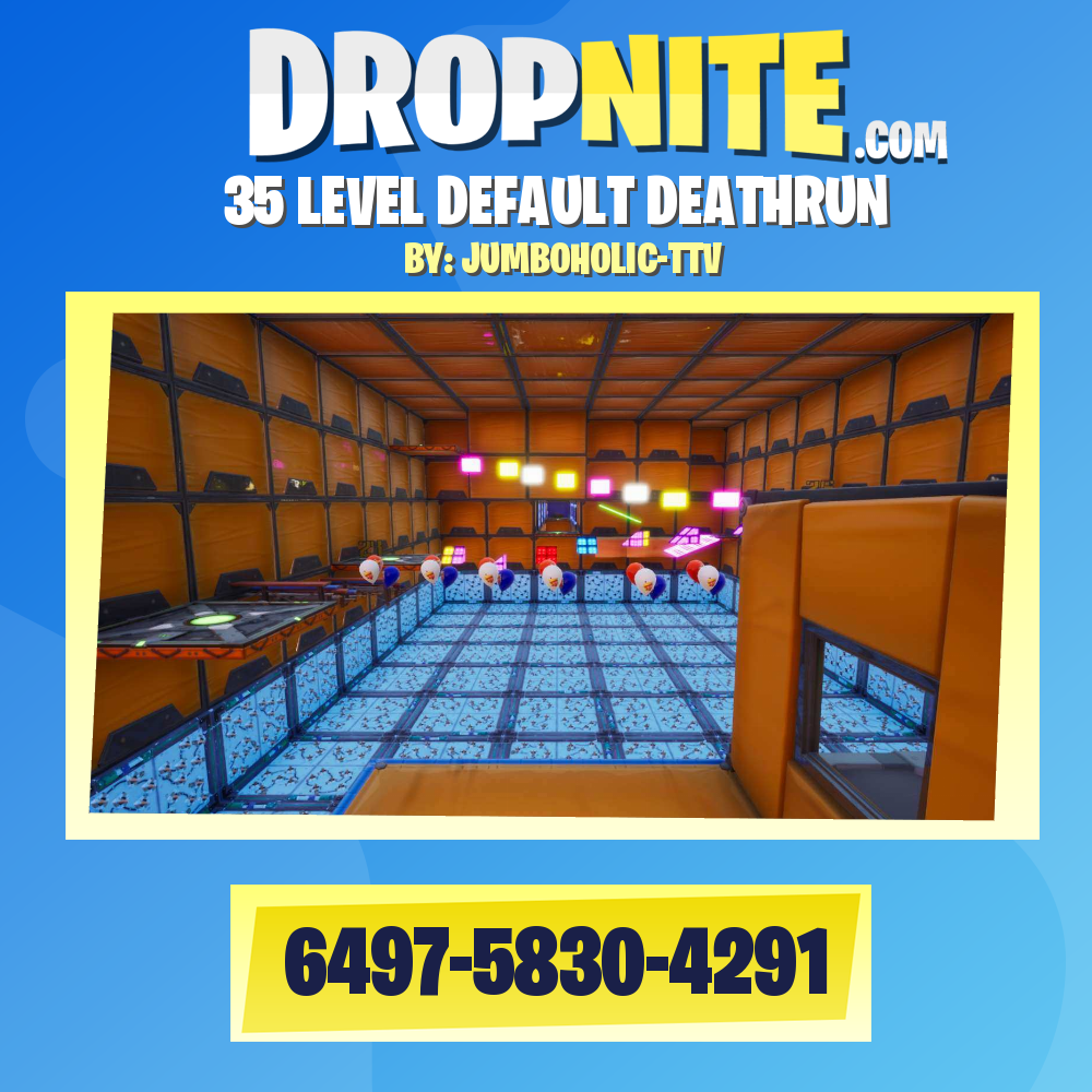 35 LEVEL DEFAULT DEATHRUN