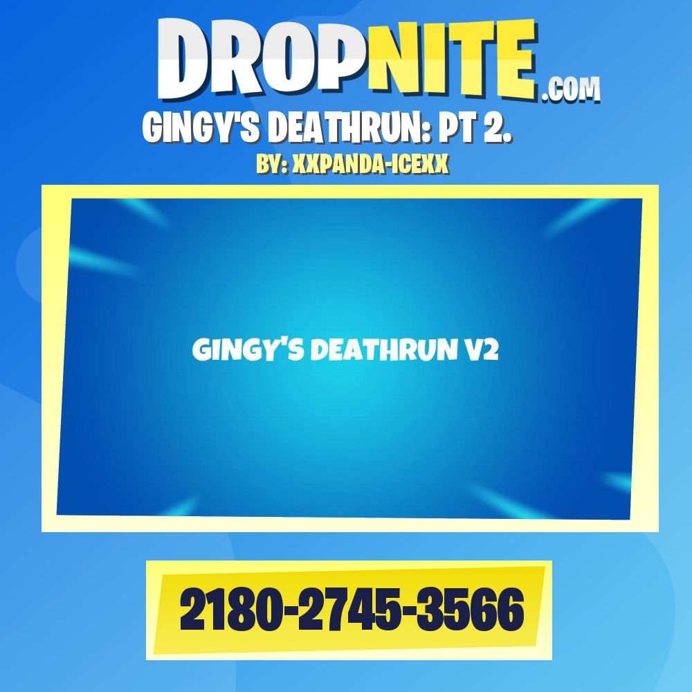 GINGY'S DEATHRUN: PT 2.