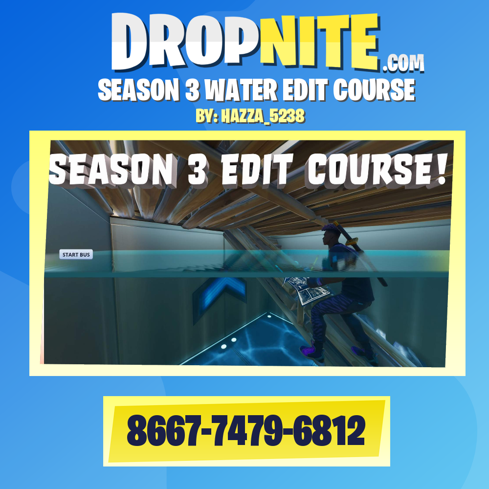 SEASON 3 WATER EDIT COURSE