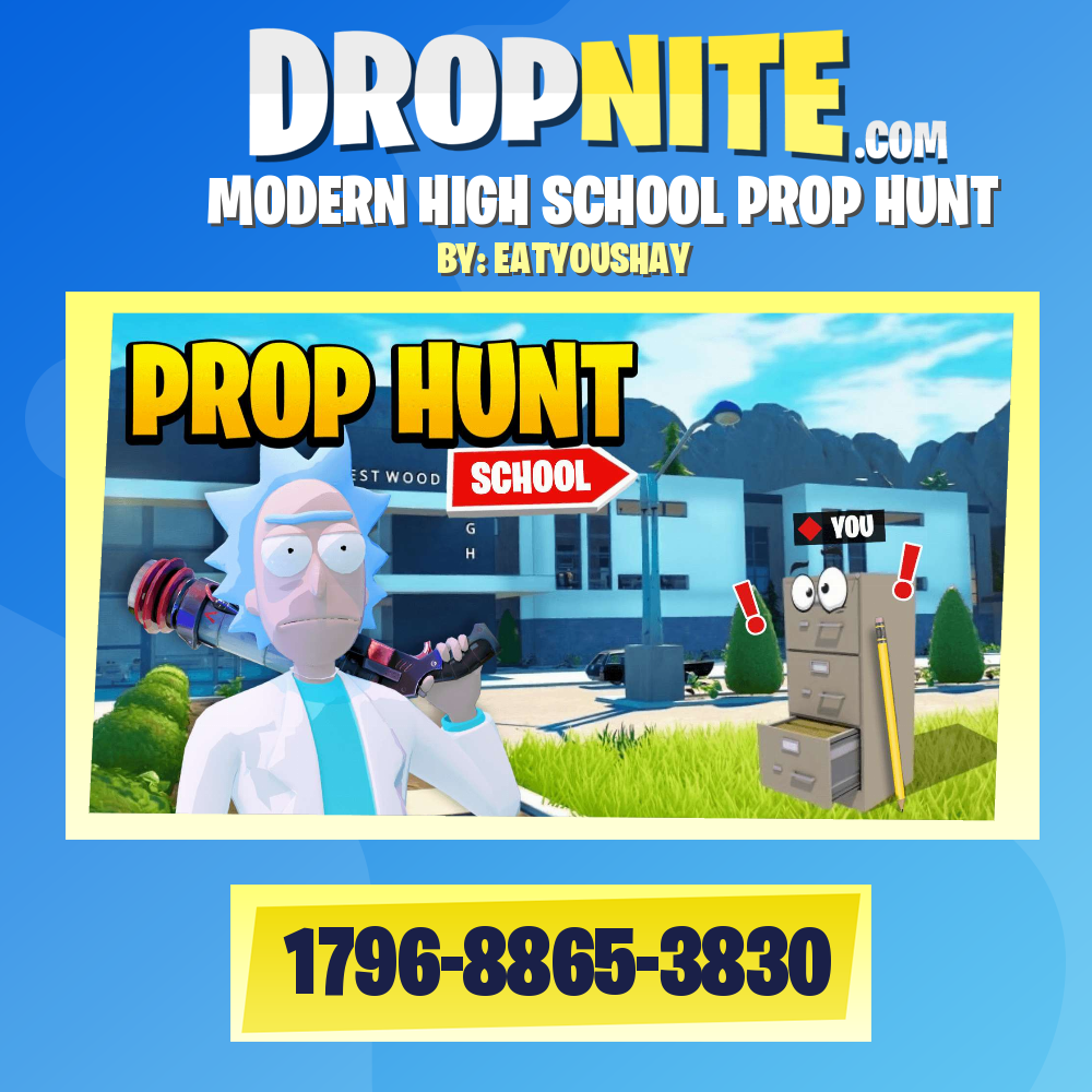 MODERN HIGH SCHOOL PROP HUNT