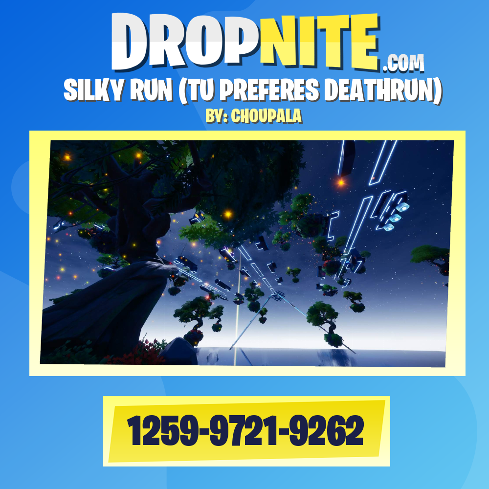 SILKY RUN (TU PREFERES DEATHRUN)