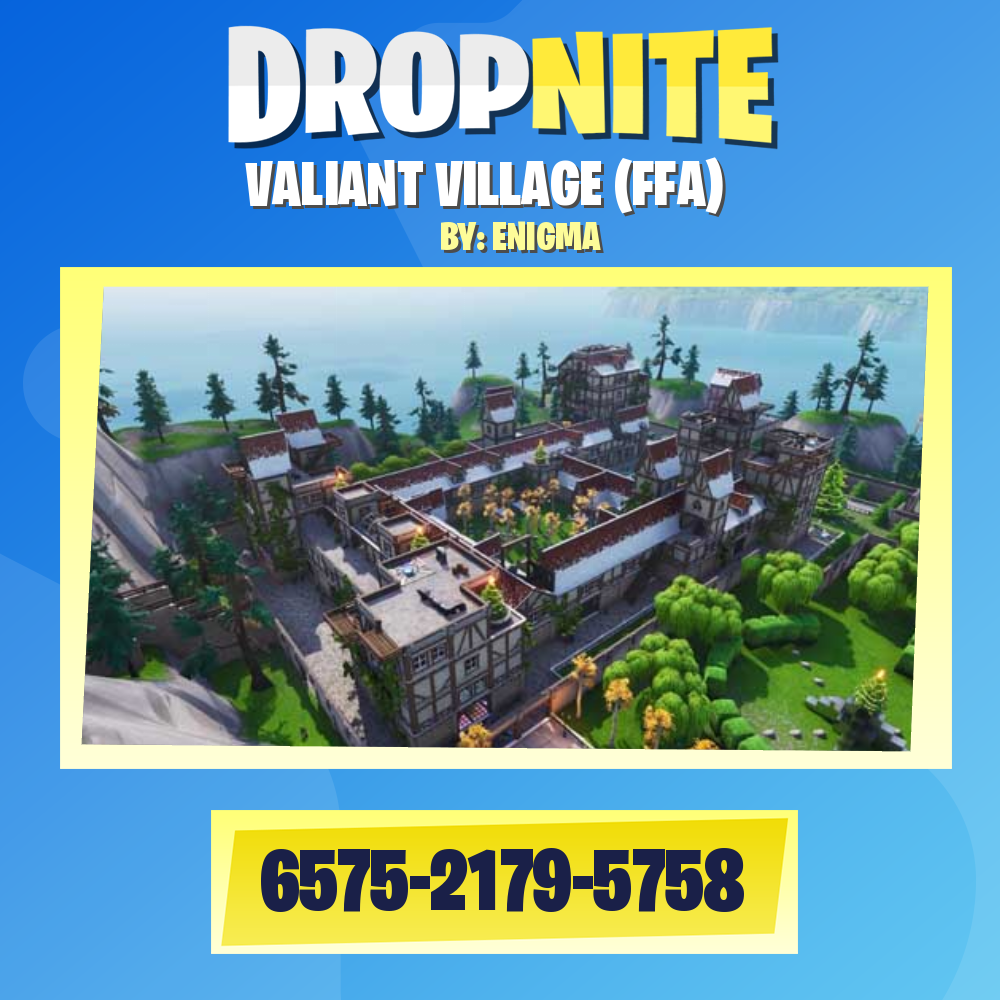 VALIANT VILLAGE (FFA)