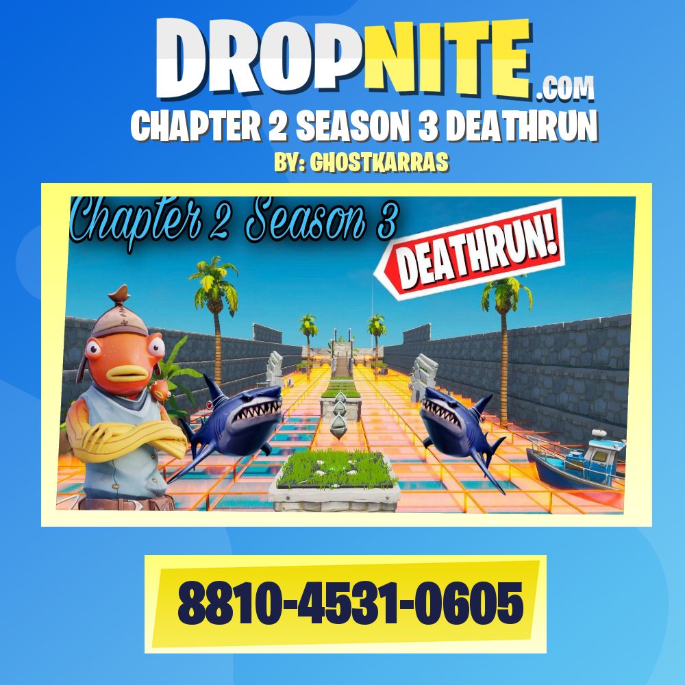 CHAPTER 2 SEASON 3 DEATHRUN