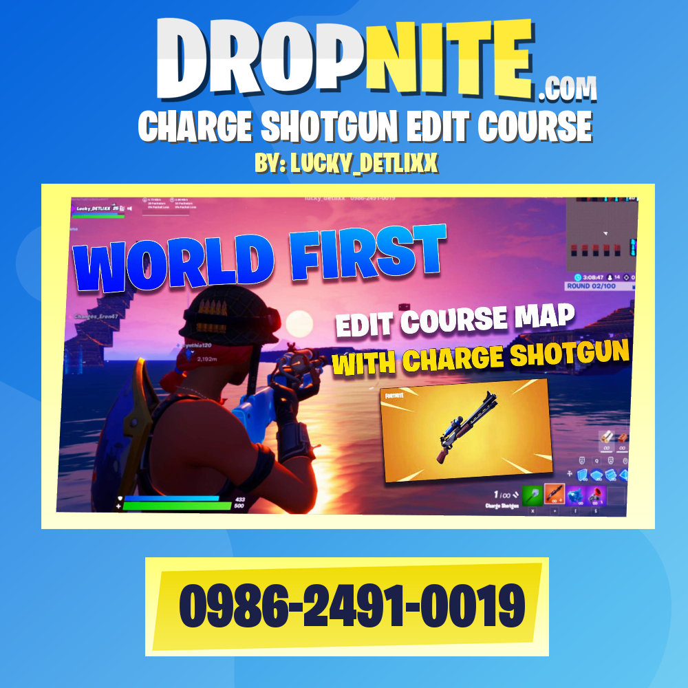 UPDATED - CHARGE SHOTGUN EDIT COURSE