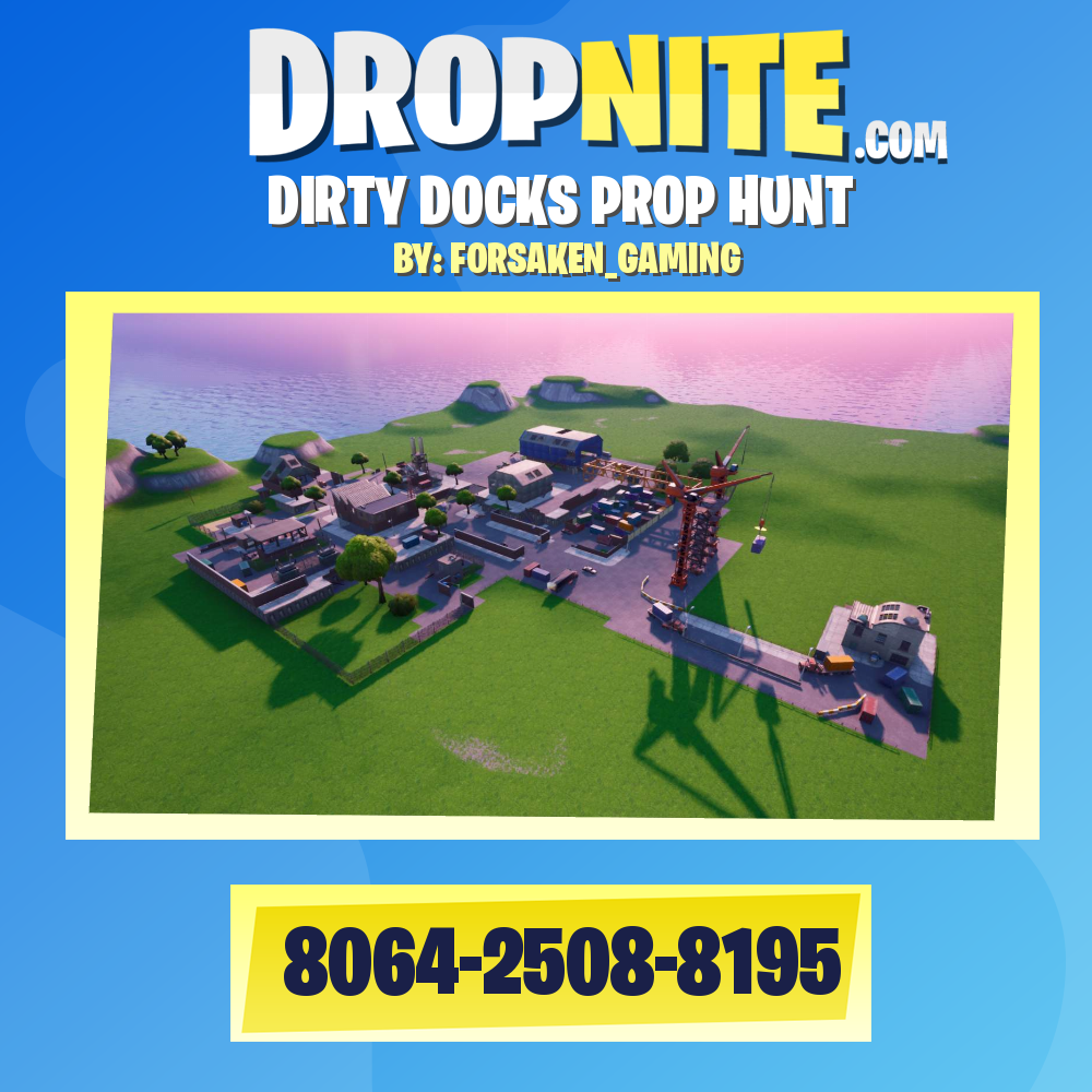 DIRTY DOCKS PROP HUNT