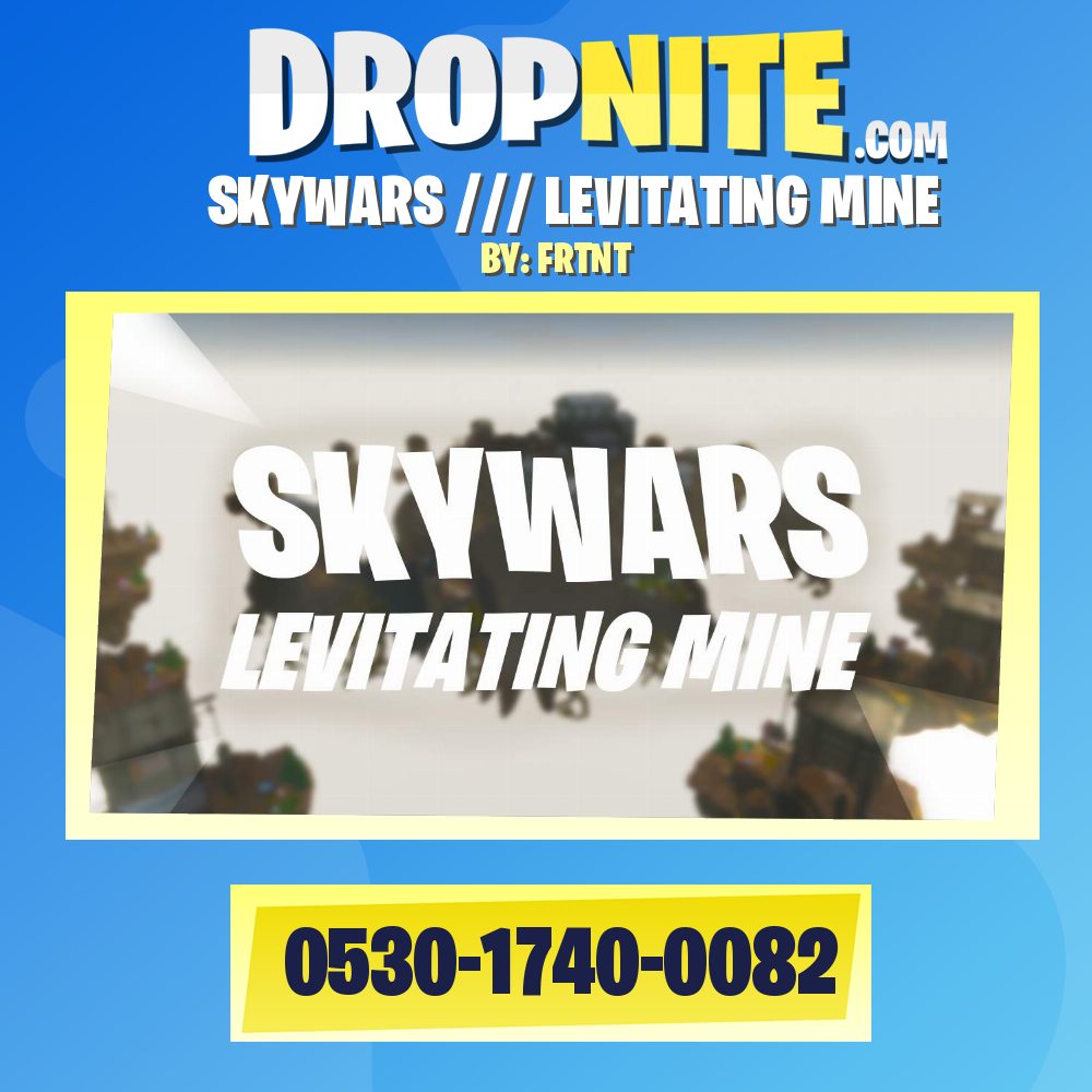 SKYWARS /// LEVITATING MINE