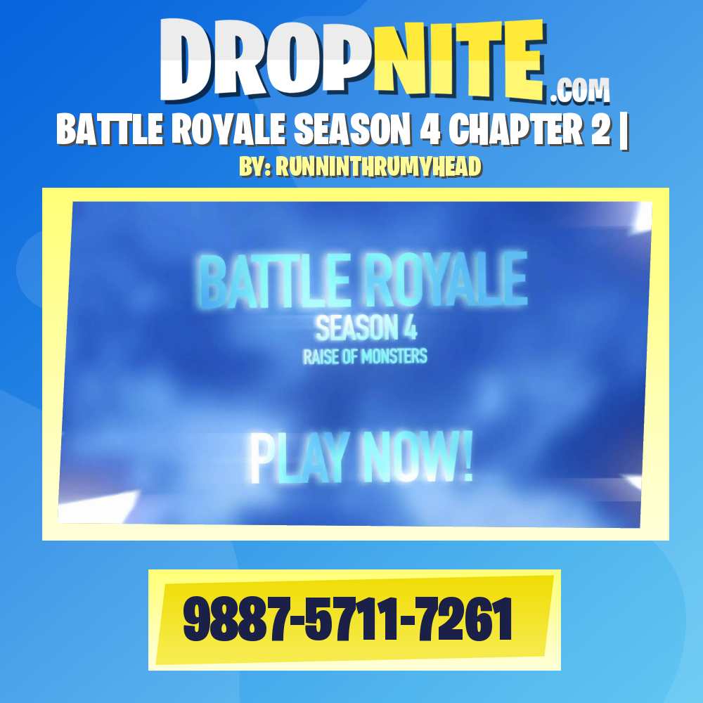 BATTLE ROYALE SEASON 4 CHAPTER 2 |