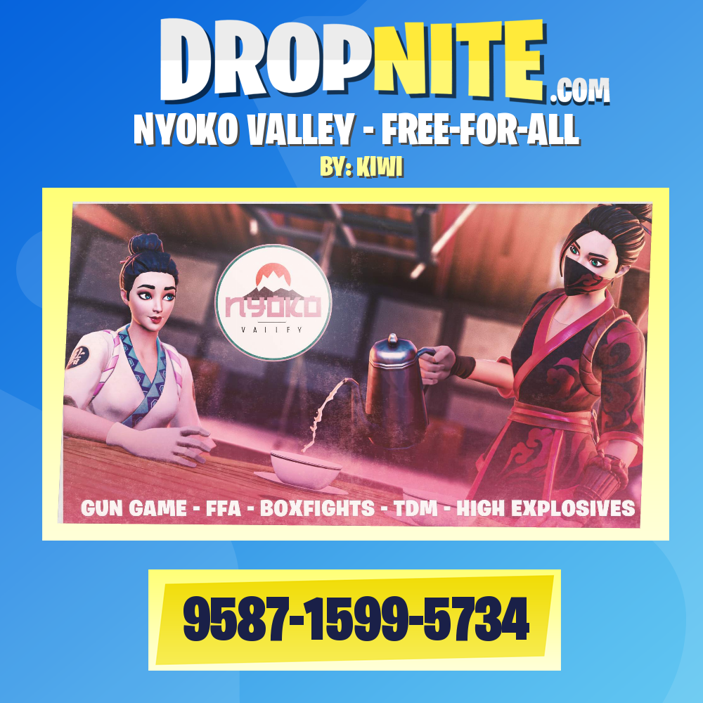 NYOKO VALLEY - FREE-FOR-ALL