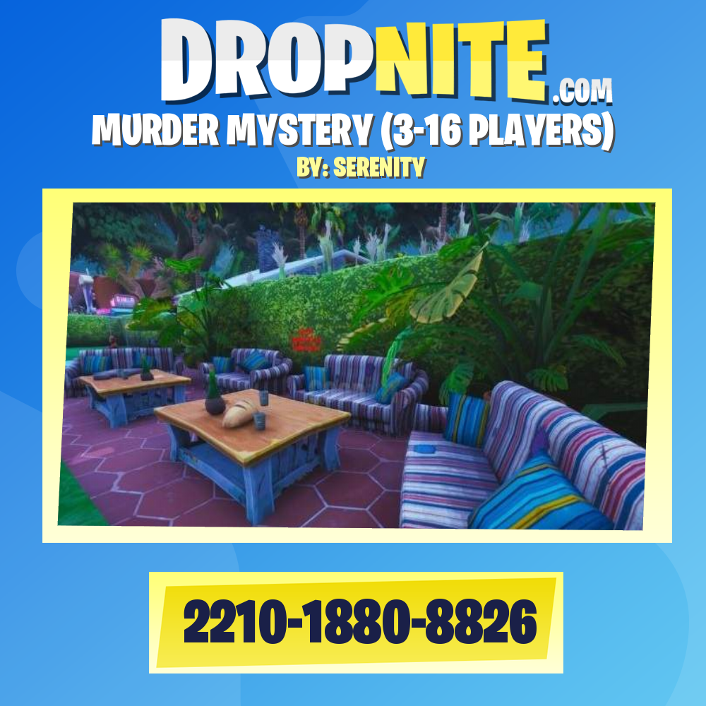 MURDER MYSTERY (3-16 PLAYERS) - Fortnite Creative Map Code - Dropnite