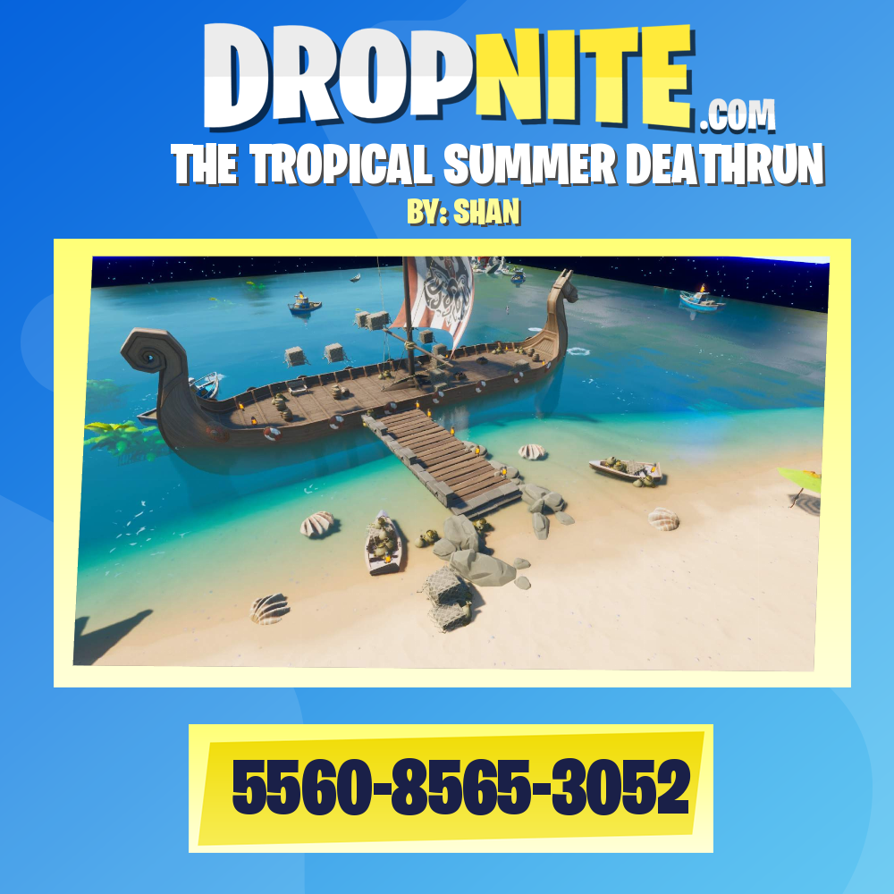 THE TROPICAL SUMMER DEATHRUN