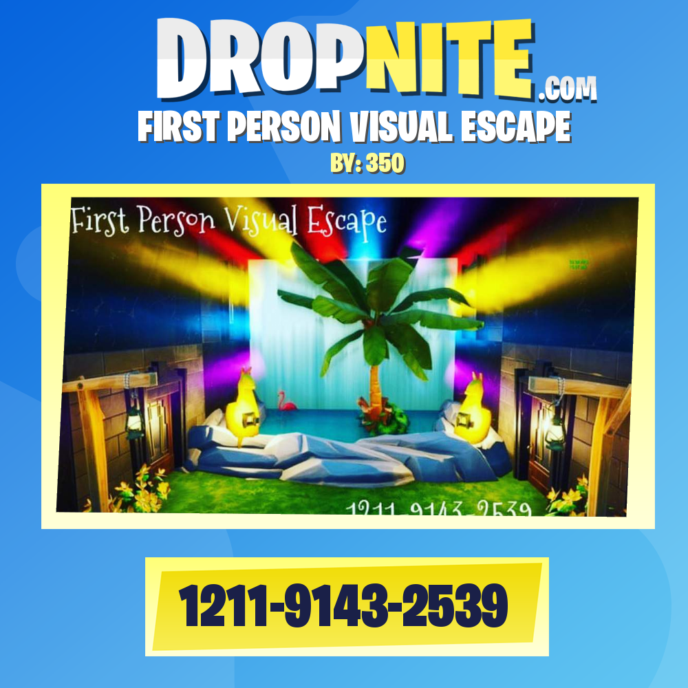 FIRST PERSON VISUAL ESCAPE