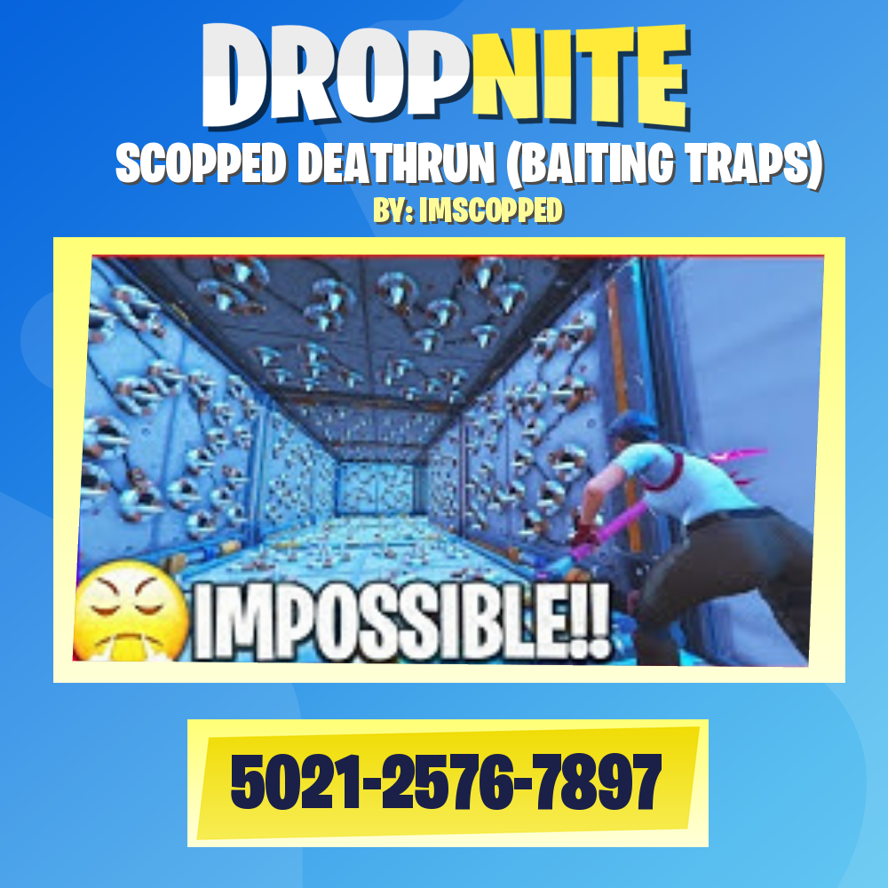 SCOPPED DEATHRUN (BAITING TRAPS)