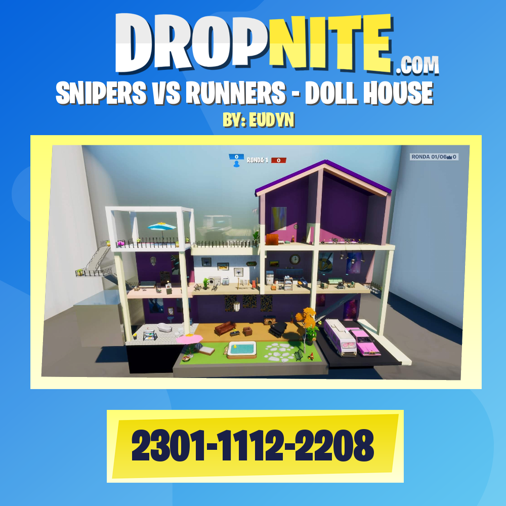 SNIPERS VS RUNNERS - DOLL HOUSE