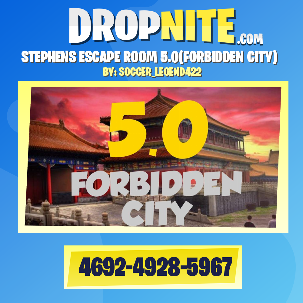 STEPHENS ESCAPE ROOM 5.0(FORBIDDEN CITY)