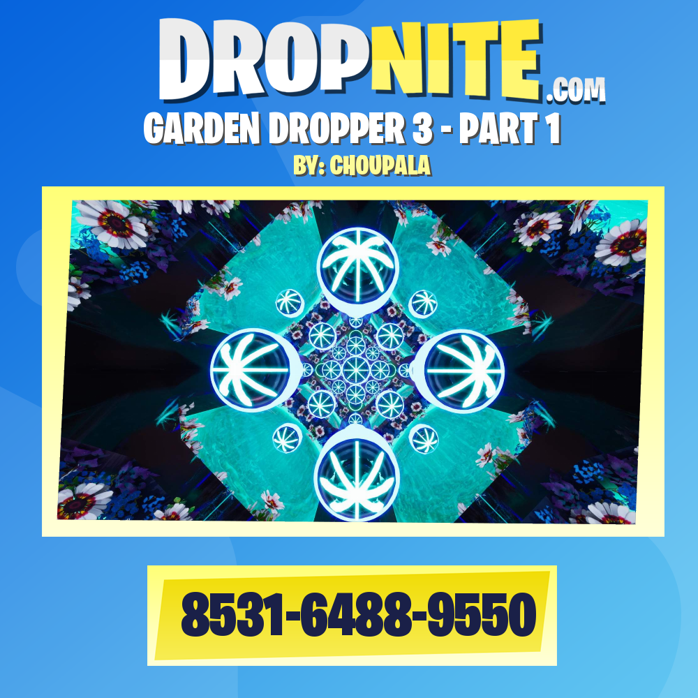 GARDEN DROPPER 3 - PART 1