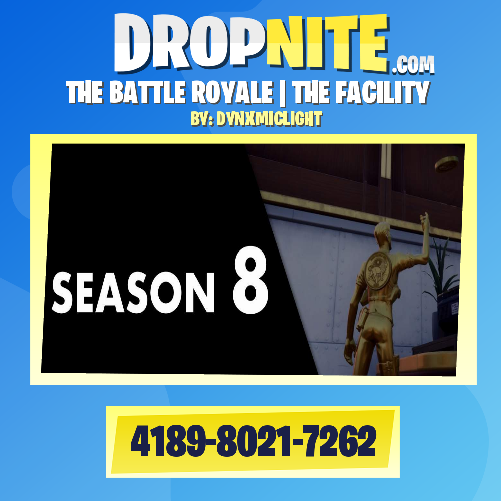 THE BATTLE ROYALE | THE FACILITY