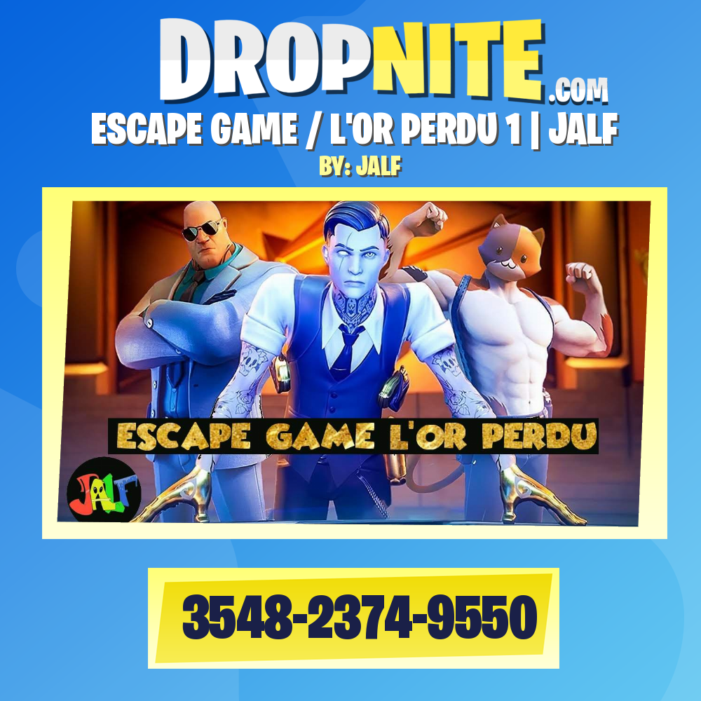 ESCAPE GAME / L'OR PERDU 1 | JALF