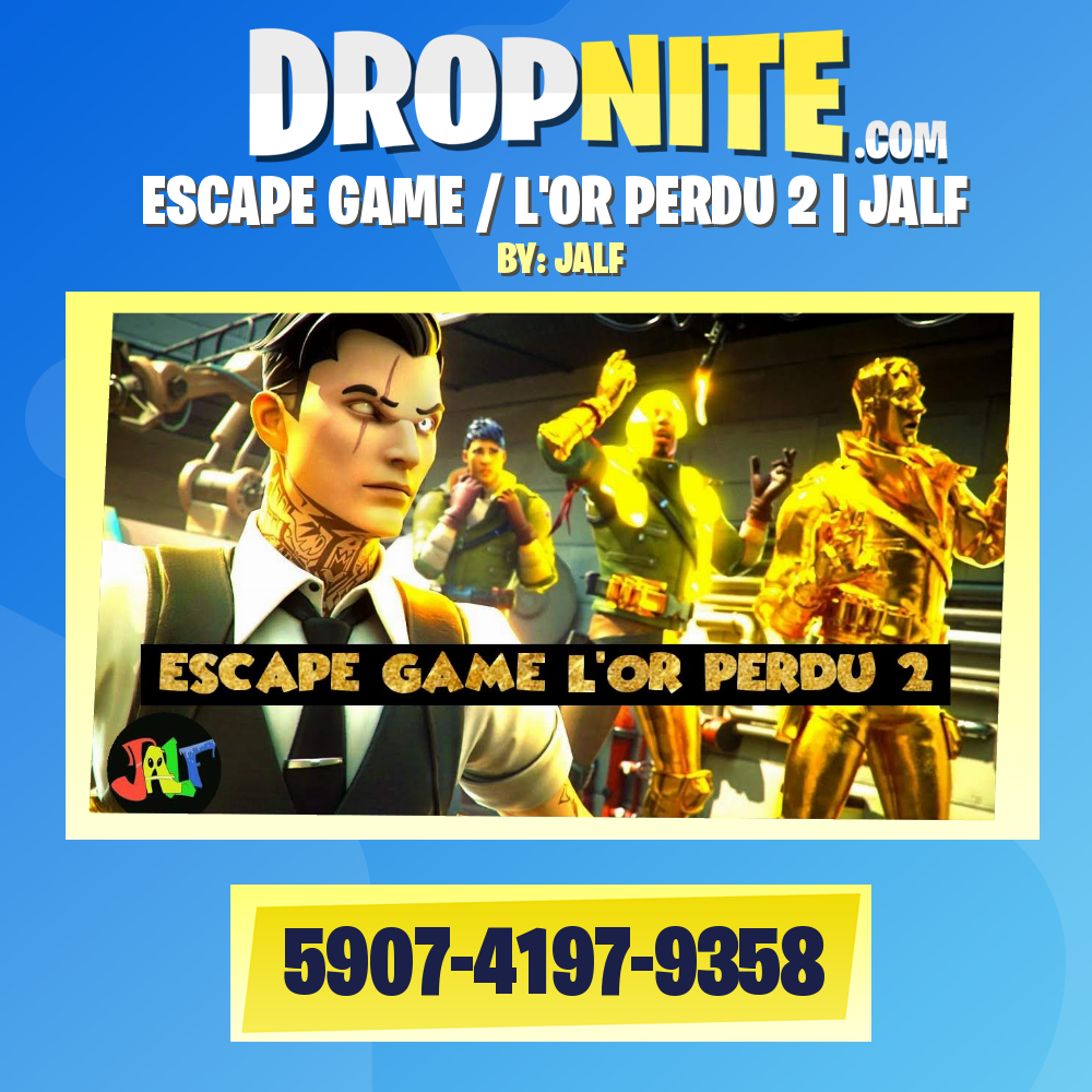 ESCAPE GAME / L'OR PERDU 2 | JALF