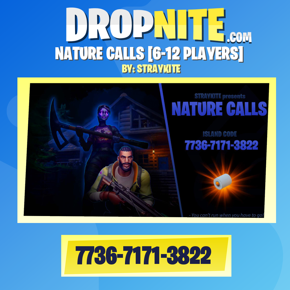 NATURE CALLS [6-12 PLAYERS]