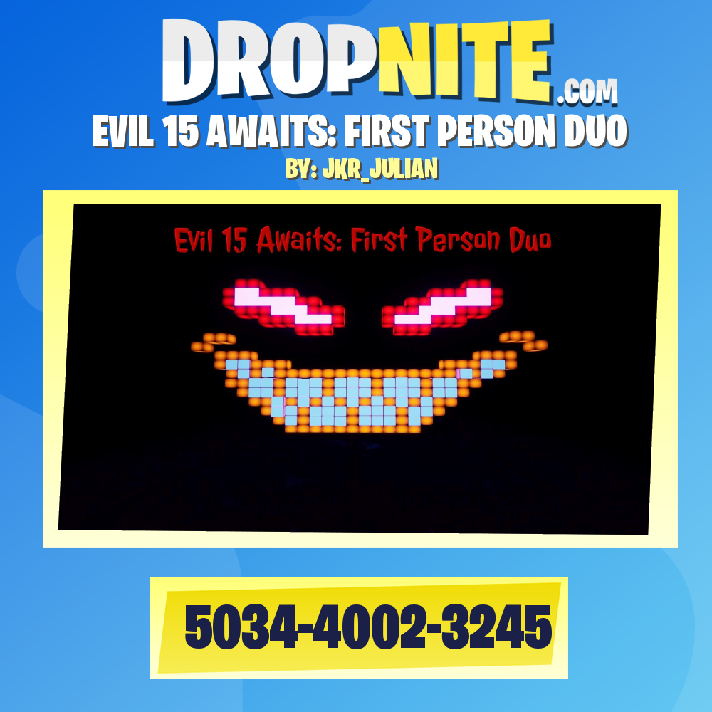 EVIL 15 AWAITS: FIRST PERSON DUO