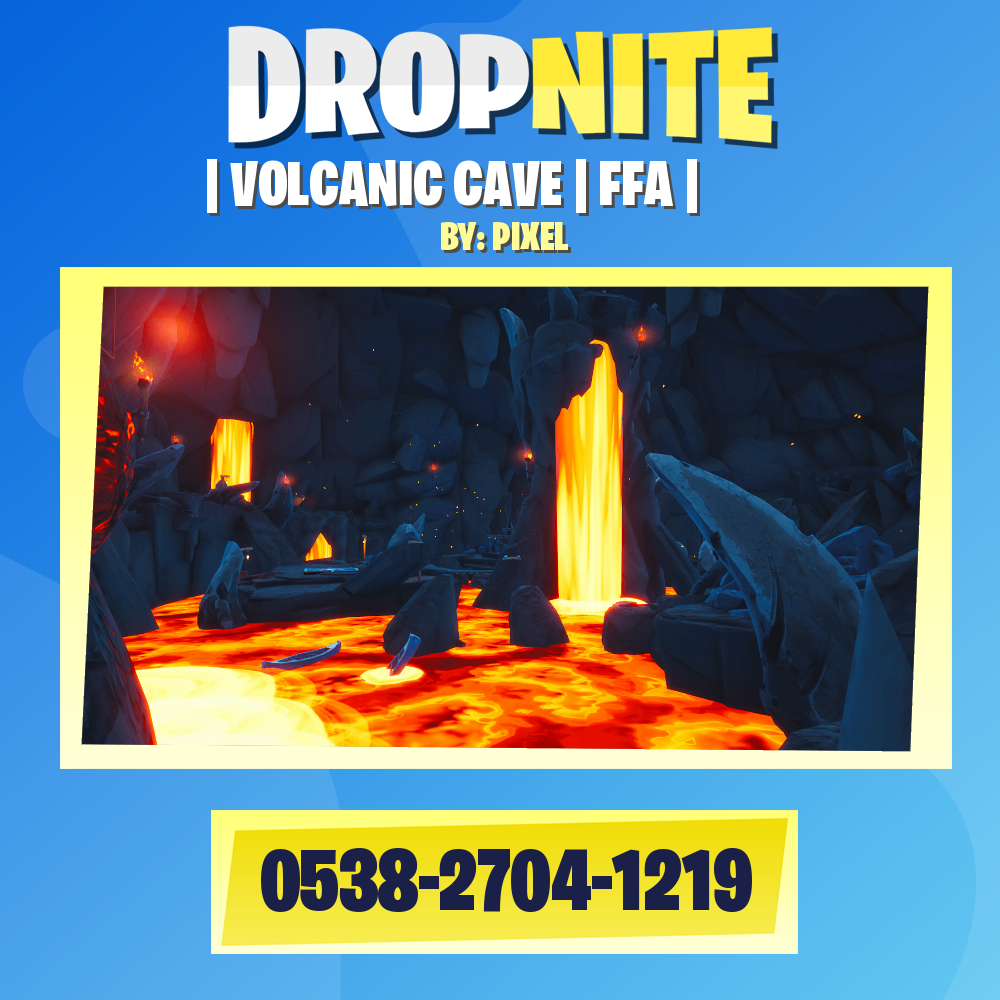 | VOLCANIC CAVE | FFA |