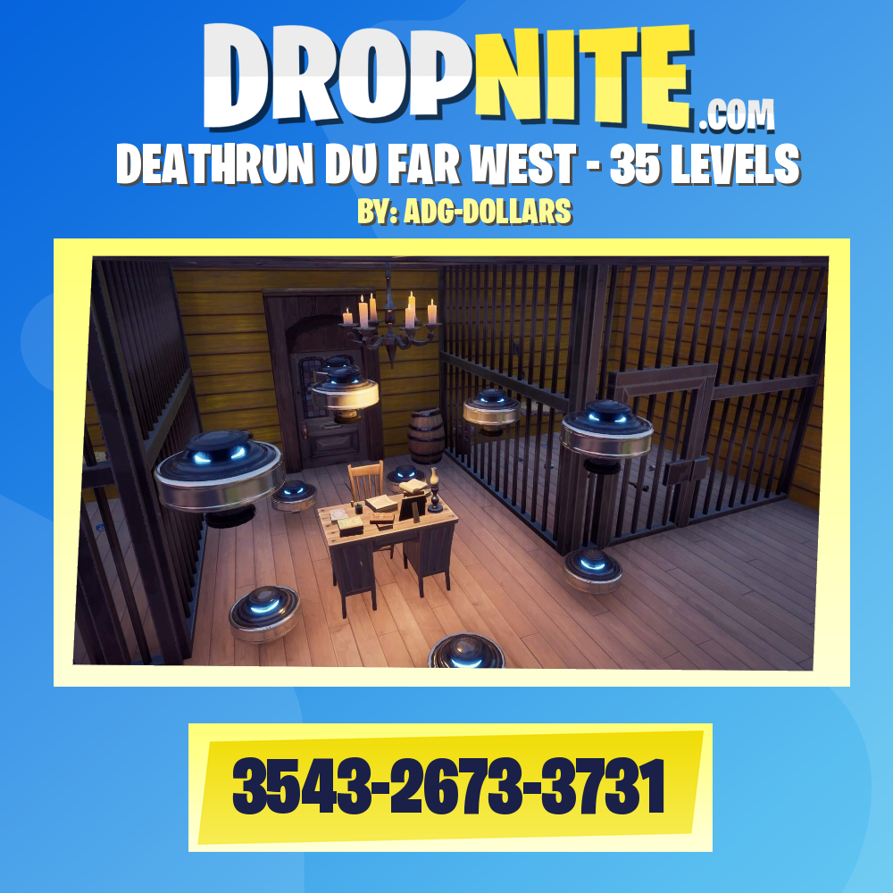 DEATHRUN DU FAR WEST - 35 LEVELS