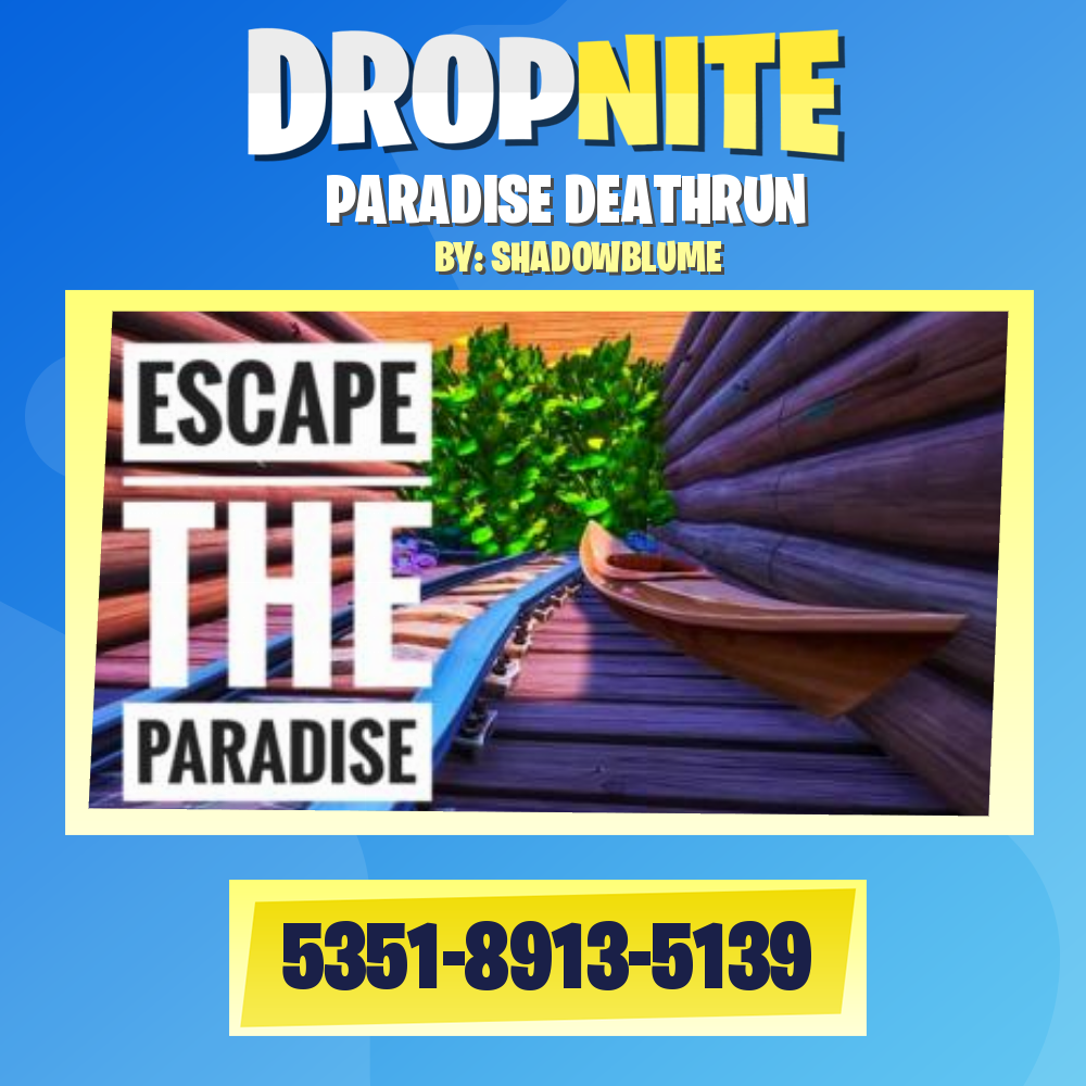 PARADISE DEATHRUN