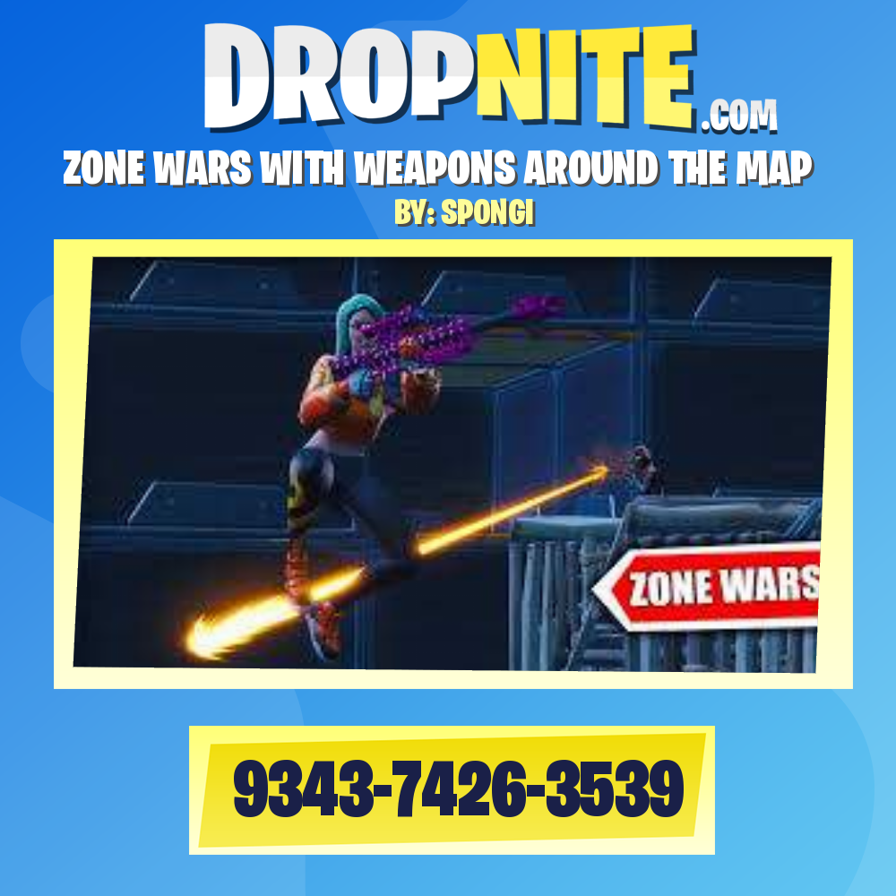 ZONE WARS WITH WEAPONS AROUND THE MAP