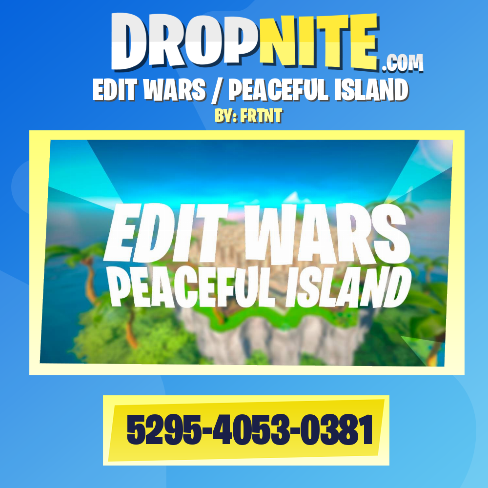 EDIT WARS / PEACEFUL ISLAND
