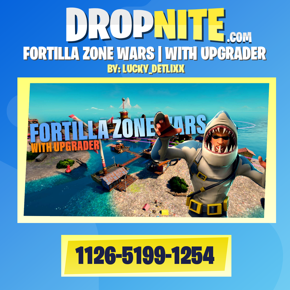 FORTILLA ZONE WARS | WITH UPGRADER