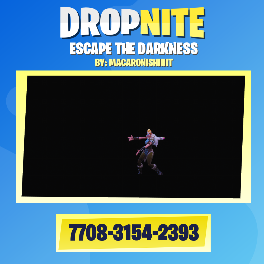 ESCAPE THE DARKNESS