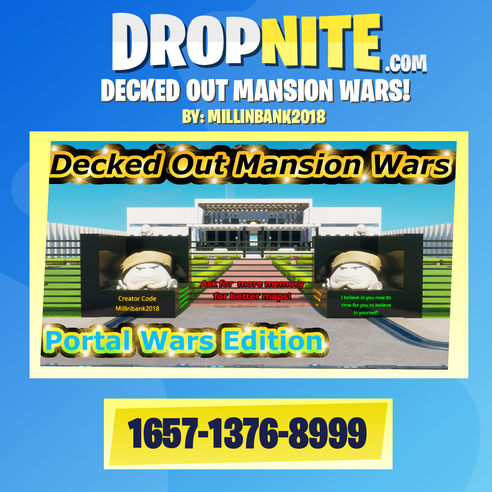 DECKED OUT MANSION WARS!