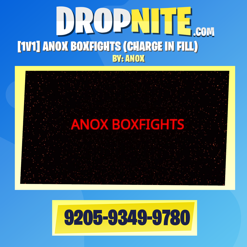 [1V1] ANOX BOXFIGHTS (CHARGE IN FILL)