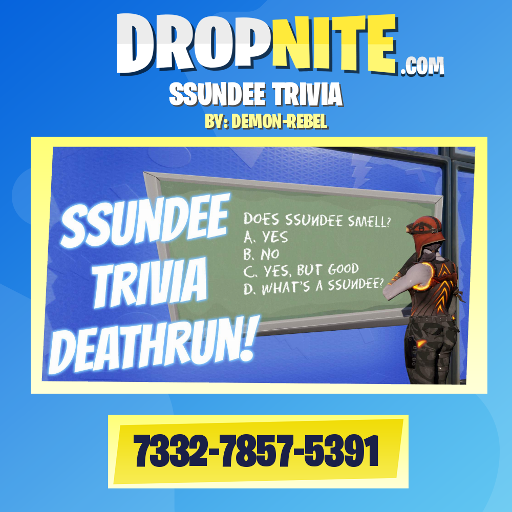 SSUNDEE TRIVIA