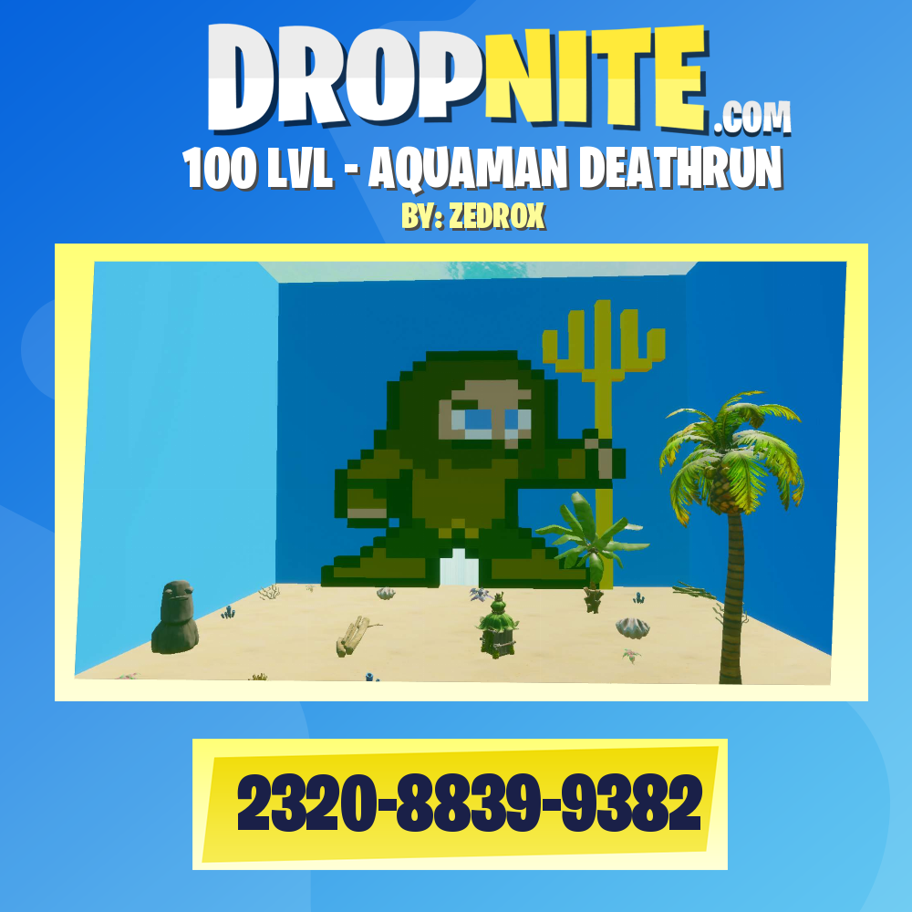 100 LVL - AQUAMAN DEATHRUN