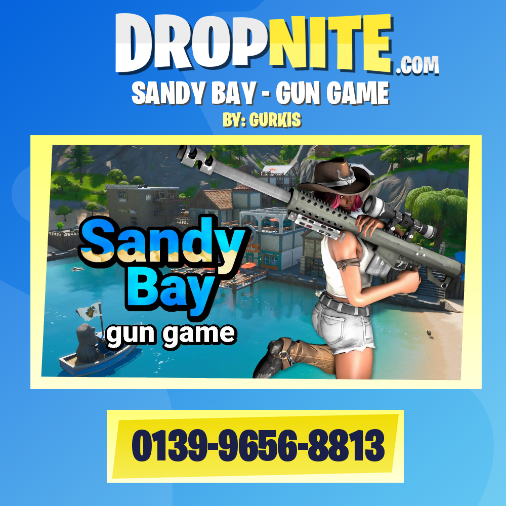 SANDY BAY - GUN GAME