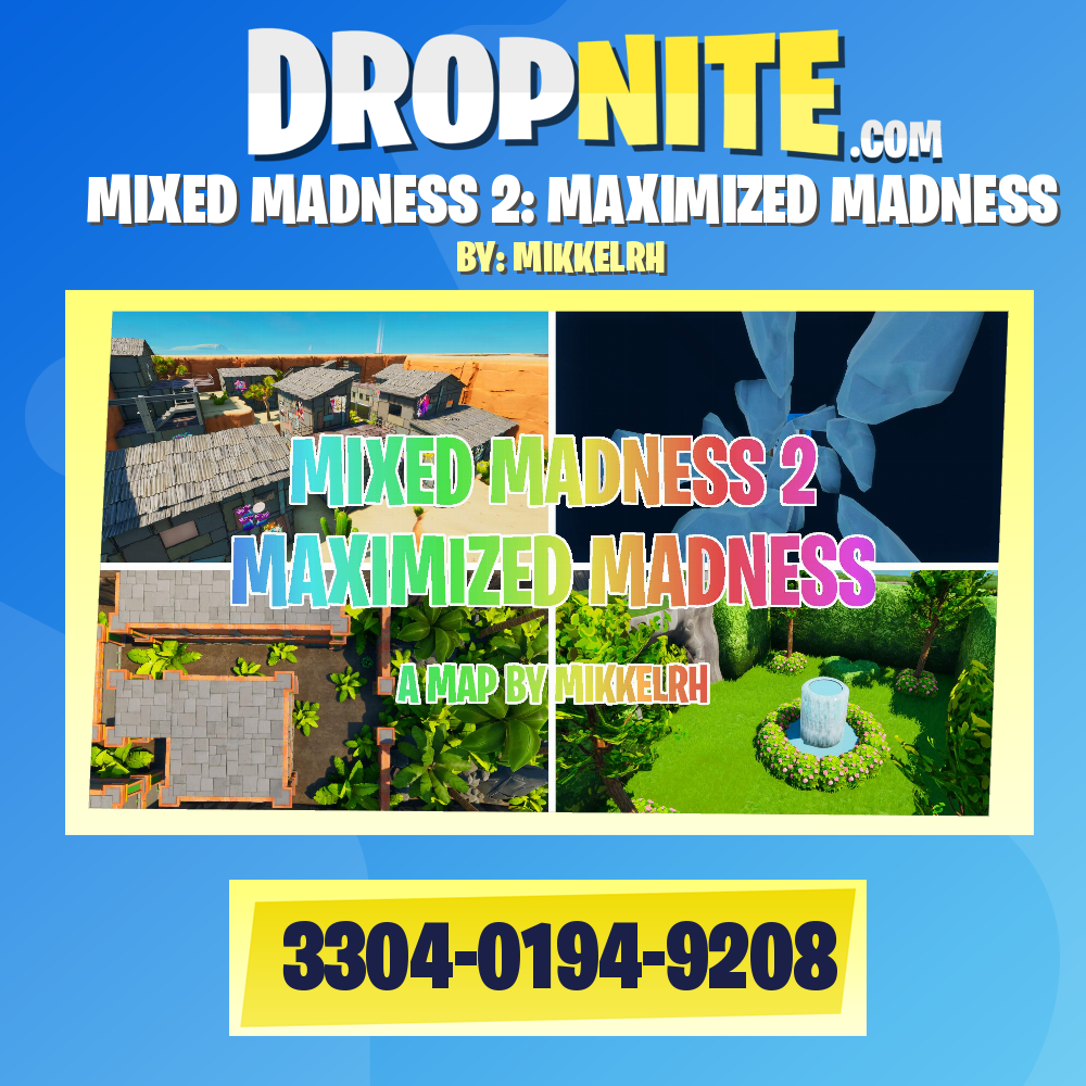 MIXED MADNESS 2: MAXIMIZED MADNESS