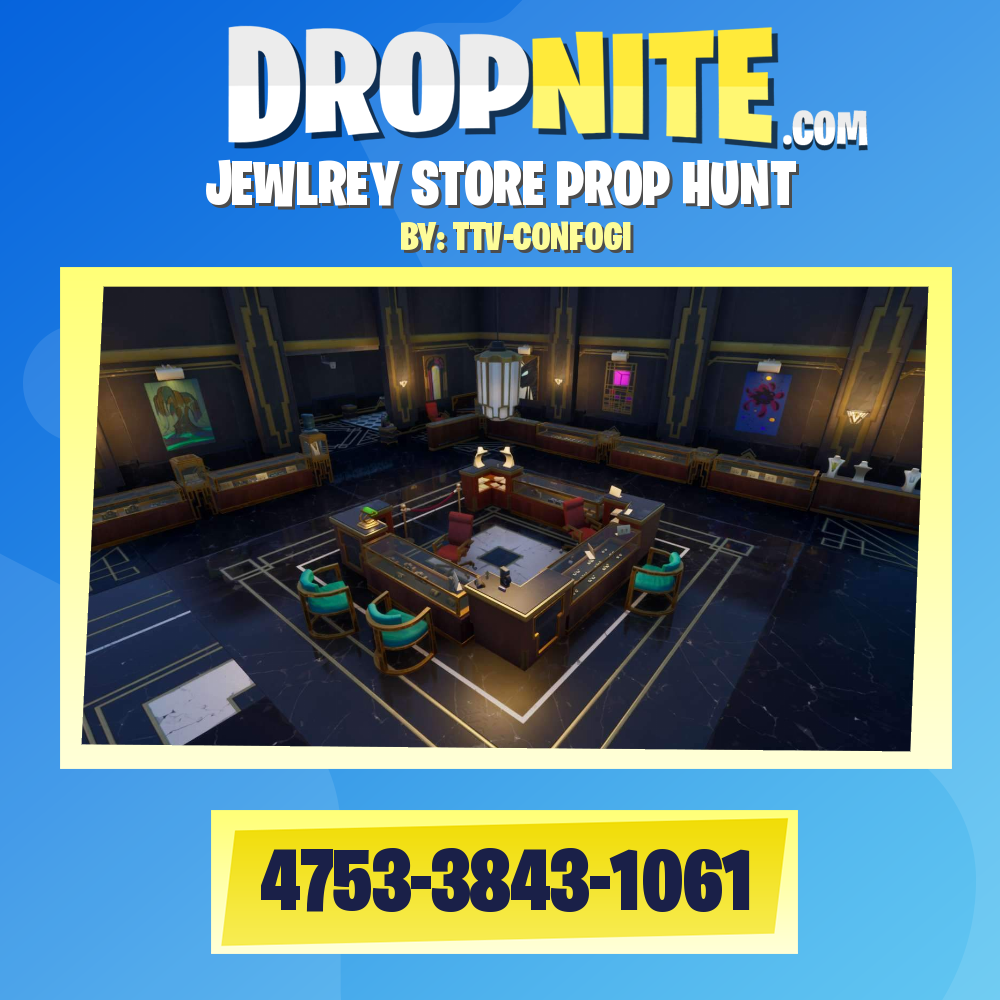 JEWLREY STORE PROP HUNT