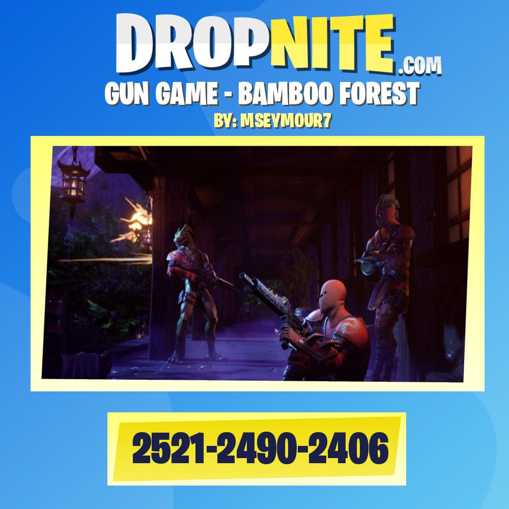 GUN GAME - BAMBOO FOREST