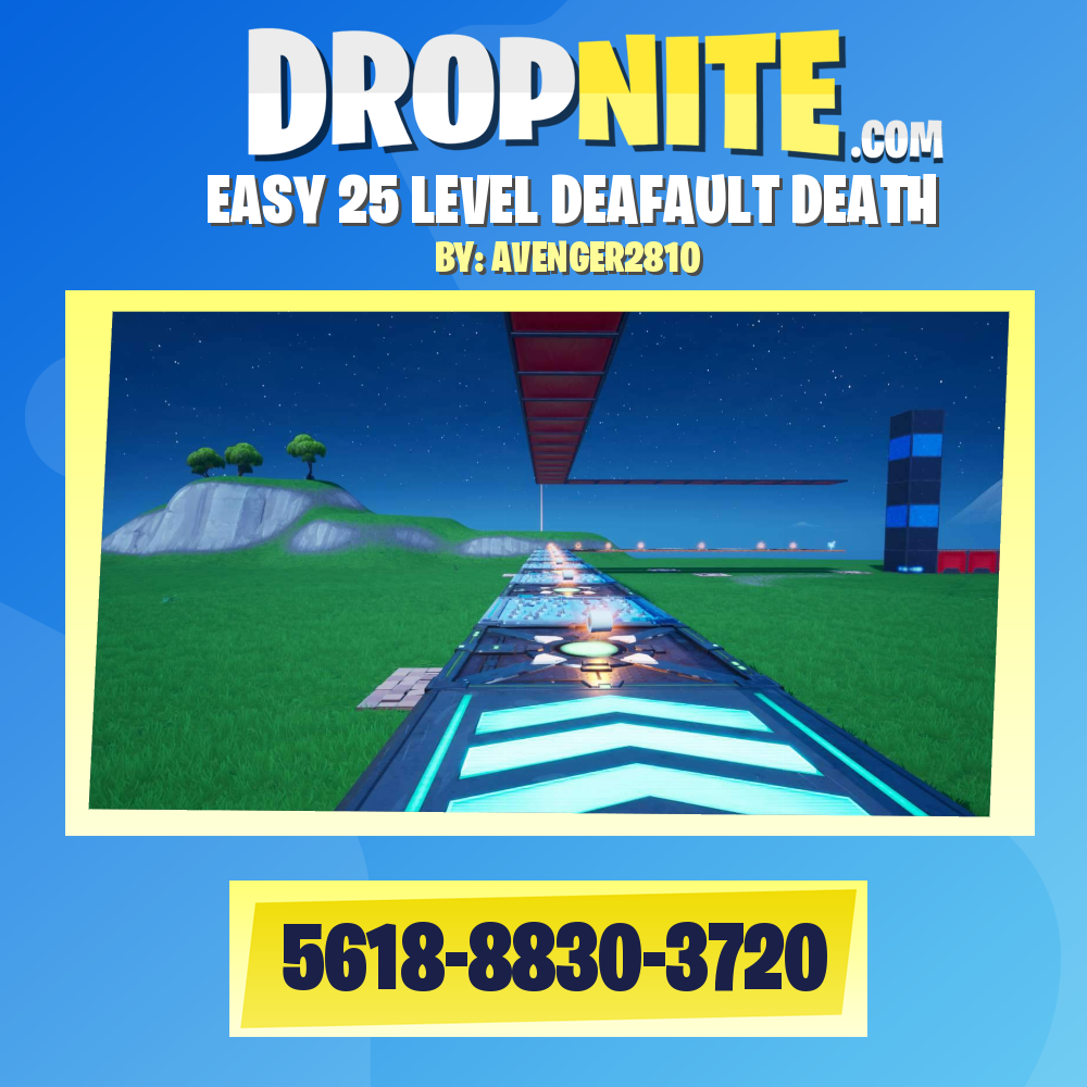 EASY 25 LEVEL DEAFAULT DEATH